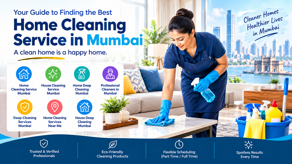 Mumbai Home Cleaning Made Easy